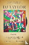 Taylor, D.J. - Rock and Roll is Life: Part I