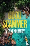 Kennaway, Guy - Good Scammer