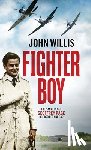Willis, John - Fighter Boy