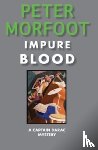 Morfoot, Peter - Impure Blood