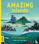 Weiss, Sabrina - Amazing Islands: 100+ Places That Will Boggle Your Mind