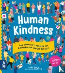 Francis, John - Human Kindness: True Stories of Compassion and Generosity That Changed the World