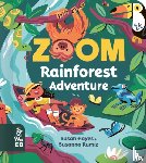 Hayes, Susan - Zoom: Rainforest Adventure