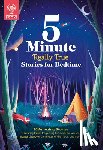 Britannica Group - 5-Minute Really True Stories for Bedtime: 30 Amazing Stories: Featuring Frozen Frogs, King Tut's Beds, the World's Biggest Sleepover, the Phases of th