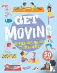  - GET MOVING