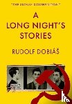 Dobias, Rudolf - A Long Night's Stories