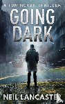 Lancaster, Neil - Going Dark