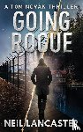 Lancaster, Neil - Going Rogue