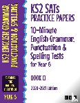 STP Books - KS2 SATs Practice Papers 10-Minute English Grammar, Punctuation and Spelling Tests for Year 6
