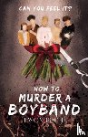 Roche, Jason - How to Murder a Boyband