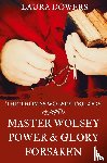 Dowers, Laura - The Thomas Wolsey Trilogy