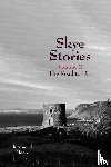 Moore, Raymond - Skye Stories Volume 2