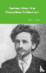 Allen, James - James Allen the Complete Collection