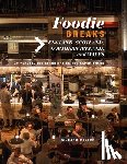 Mellor, Richard - Foodie Breaks: England, Scotland, Northern Ireland, and Wales