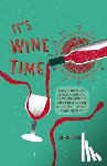 Losh, Chris - It's Wine Time