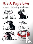 Correll, Gemma - It's a Pug's Life