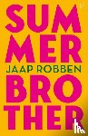 Robben, Jaap - Summer Brother