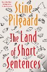 Pilgaard, Stine - The Land of Short Sentences