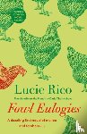 Rico, Lucie - Fowl Eulogies