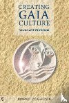 Pogacnik, Marko - Creating Gaia Culture
