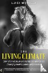 Morelli, Luigi - The Living Climate