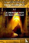 Ponson Du Terrail, Pierre Alexis - Les aventures de Rocambole XI