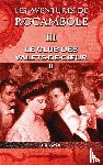 Ponson Du Terrail, Pierre Alexis - Les aventures de Rocambole III