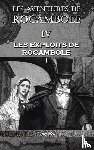 Ponson Du Terrail, Pierre Alexis - Les aventures de Rocambole IV