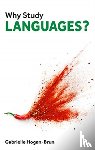Hogan-Brun, Gabrielle - Why Study Languages?