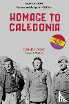 Gray, Daniel - Homage to Caledonia