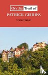 Stephen, Walter - On the Trail of Patrick Geddes