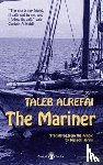 Alrefai, Taleb - The Mariner