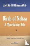 Uld Mohamadi Bah, Abdallah - Birds of Nabaa