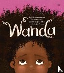 Nontshokweni, Sihle, Tlali, Mathabo - Wanda