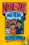 Soundar, Chitra - Nikhil and Jay Save the Day