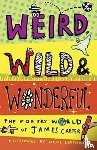 Carter, James - Weird, Wild & Wonderful