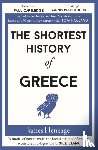 Heneage, James - The Shortest History of Greece