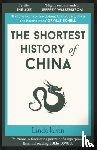 Jaivin, Linda - The Shortest History of China