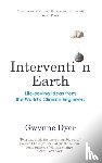 Dyer, Gwynne - Intervention Earth