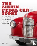 Whyley, David - The The Austin Pedal Car Story