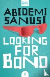 Sanusi, Abidemi - Looking for Bono
