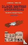 Frazer, Tskenya-Sarah - A Quick Ting On: Black British Businesses