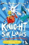 McLeod, The Brothers - Knight Sir Louis and the Dreadful Damsel