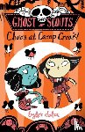Dolan, Taylor - Ghost Scouts: Chaos at Camp Croak!