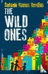Ramos Revillas, Antonio - The Wild Ones
