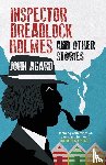 AGARD, JOHN - Inspector Dreadlock Holmes and other stories
