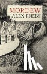 Pheby, Alex - Mordew