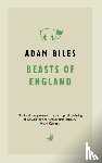 Biles, Adam - Beasts of England