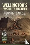 Thompson, Mark S. - Wellington’s Favourite Engineer