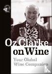 Clarke, Oz - Oz Clarke on Wine